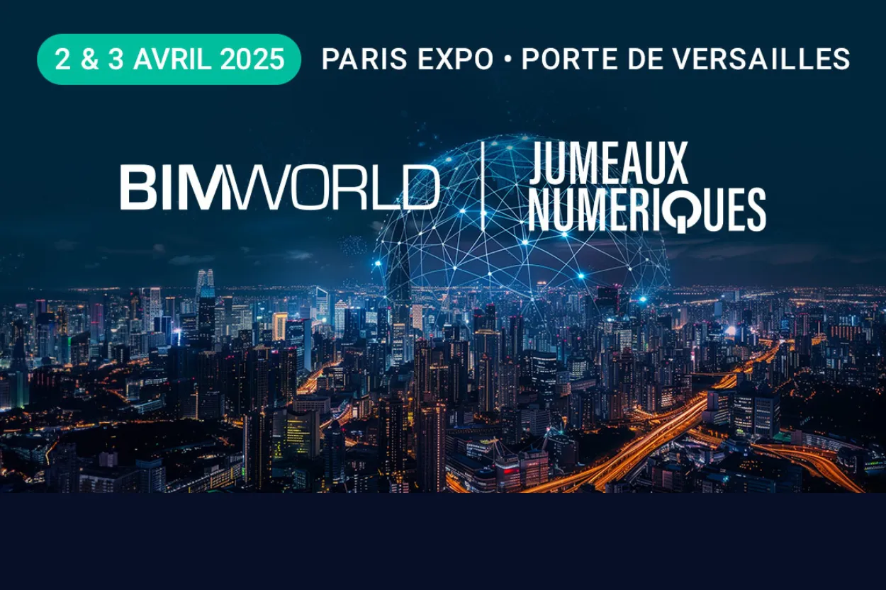 Visuel du BIM World 2025, 2 et 3 avril à Paris Expo Porte de Versailles